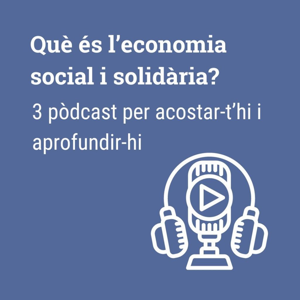 Què és l'ESS? 3 pòdcast per acostar-t'hi i aprofundir-hi