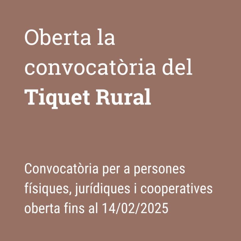 Oberta la convocatòria de Tiquet Rural fins al 14/02/2025